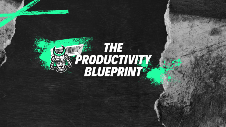 The Productivity Blueprint: